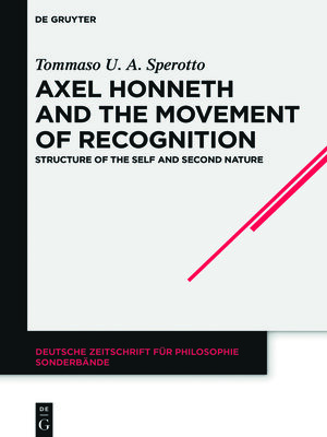 cover image of Axel Honneth and the Movement of Recognition